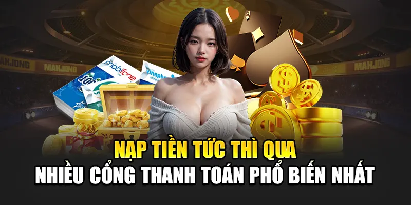 nap-tien-tuc-thi-qua-nhieu-cong-thanh-toan-pho-bien-nhat