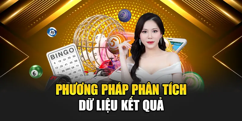Phương pháp phân tích dữ liệu kết quả