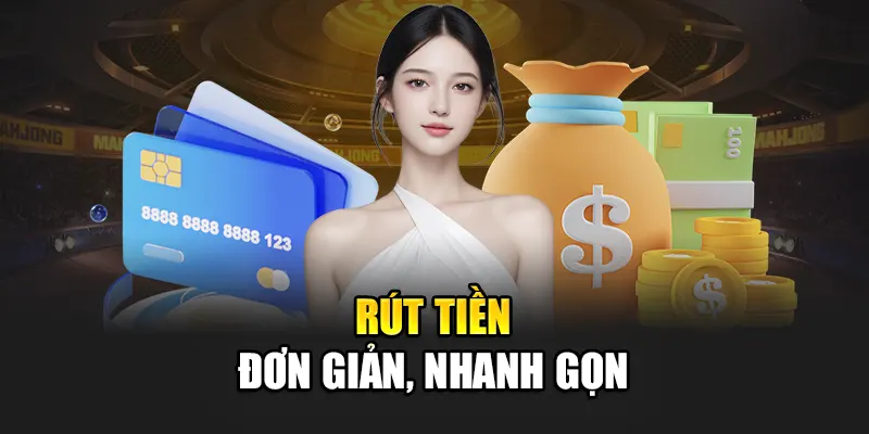 rut-tien-don-gian-nhanh-gon